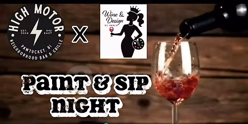 Paint & Sip Night @ High Motor Bar & Grille