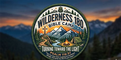 Wilderness 180: Turning Towards the Light at CLASS in Wenatchee!
