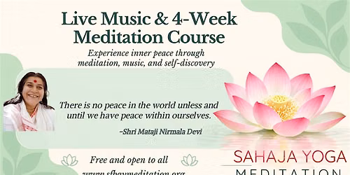 Live Music & 4-Week Guided Meditation Session in Pleasanton, CA