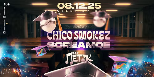 CHICO SMOKEZ x SCREAMOE - \u0411\u0430\u0440 \u041f\u0435\u0442\u044a\u043a - 08.12.2025