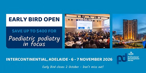 Paediatric podiatry in focus | Professional Development Series