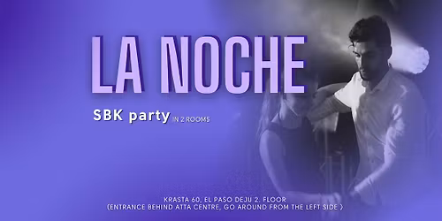 La Noche + Class | 10.04.