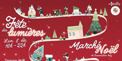 [F\u00caTE DES LUMI\u00c8RES & MARCH\u00c9 DE NO\u00cbL]