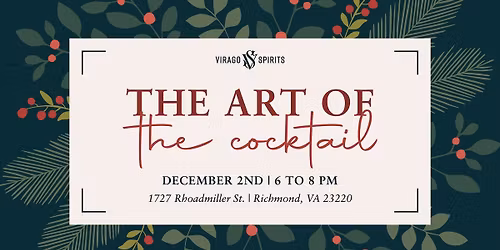 Art Of The Cocktail Holiday Demonstration & Tastings