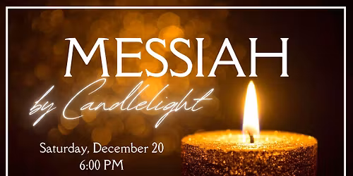 Messiah by Candlelight