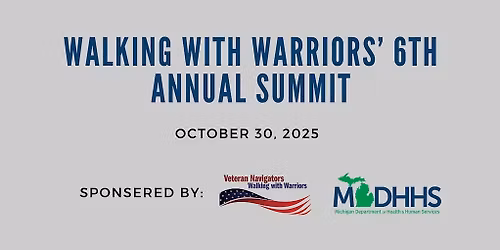 Walking with Warriors' 6th Annual Summit