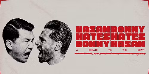 HASAN HATES RONNY | RONNY HATES HASAN