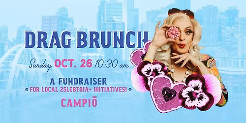 CAMPIO BREWING DRAG BRUNCH