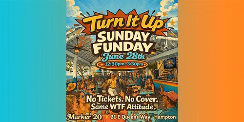 \ud83c\udfa4 TURN IT UP SUNDAY FUNDAY On the Deck at Marker 20