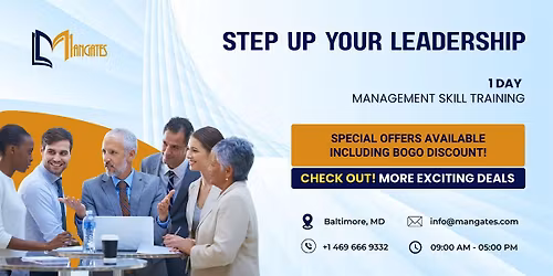 Step Up Your Leadership: 1 Day Management Skill Training in Baltimore, MD