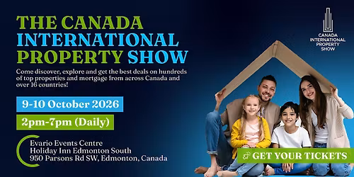 2026 Canada International Property Show \/ 9th-10th October 2026