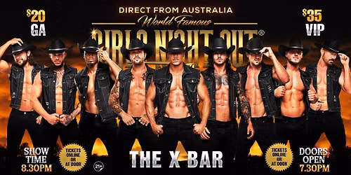 Sep 5th: Cupertino, CA - GIRLS NIGHT OUT® AUSTRALIAN TAKEOVER at The X