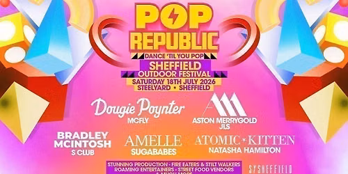 Pop Republic Fest | SteelYard, Sheffield