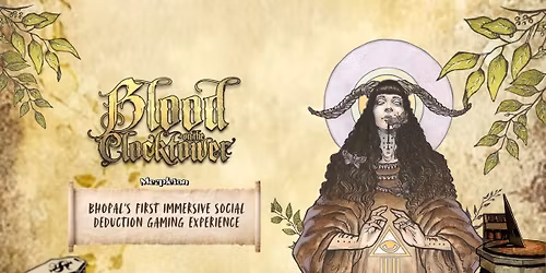 Blood on the Clocktower: Bhopal's First Immersive Social Deduction Gaming Experience