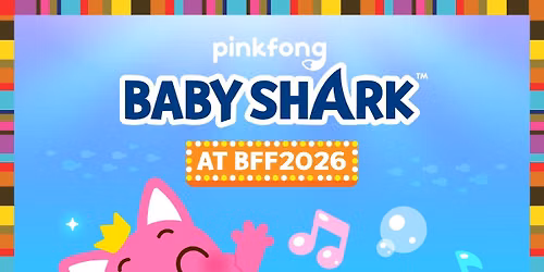 Pinkfong and Baby Shark are diving into #BFF2026!