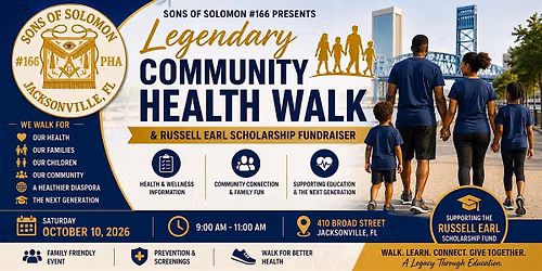 Legendary Community Health Walk & Russell Earl Scholarship Fundraiser