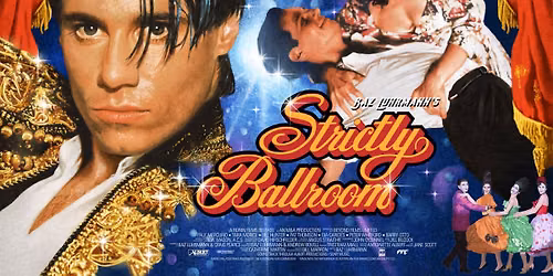 STRICTLY BALLROOM (12A) - Relaxed Screening