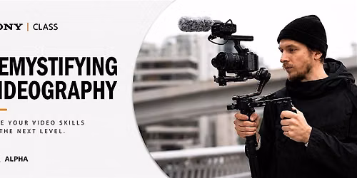 Demystifying Videography, Intermediate Guide - Los Angeles