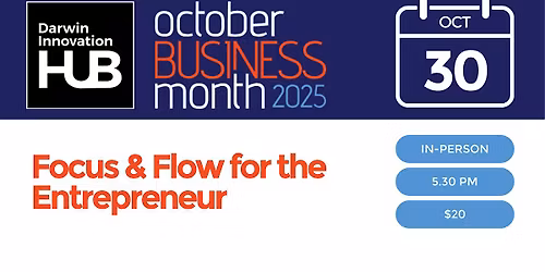 Focus & Flow for the Entrepreneur (OBM 2025)