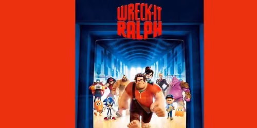 AFFW Summer Movie Series: Wreck-It Ralph
