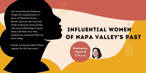 Influential Women of Napa Valley's Past (Calistoga Library)