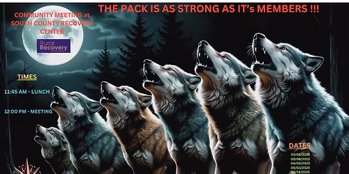 COMMUNITY MEETING AT SOUTH COUNTY RECOVERY CENTER