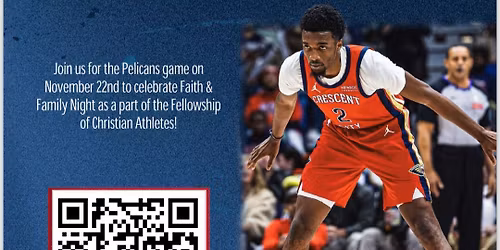 FCA Faith and Family GameDay Rally with the New Orleans Pelicans 