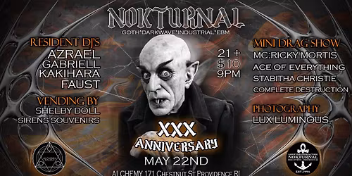 NOKTURNAL "30TH ANNIVERSARY" - GOTH NIGHT \ud83d\udc80