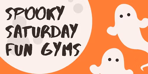 Saturday FUN Gyms