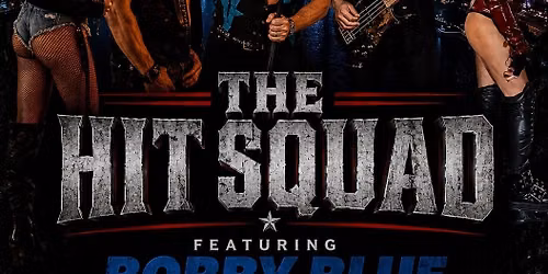 Sable Reigns Ent presents The Hit Squad featuring Bobby Blue 