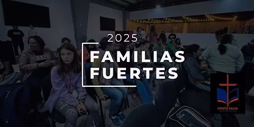Familias Fuertes 2025