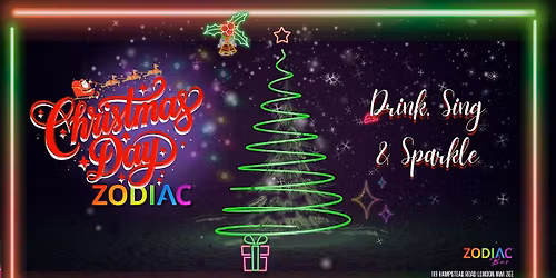 \u2728 Christmas Day After-Party: Drink, Sing & Sparkle @ ZODIAC \u2728