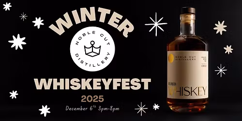 Winter Whiskeyfest 2025