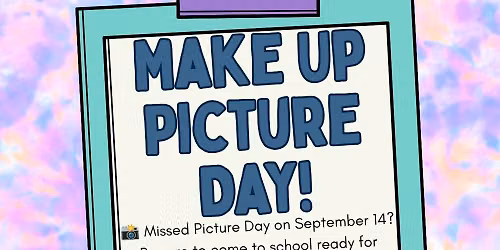 Make Up Picture Day
