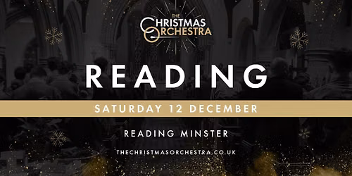 \ud83c\udfb6\ud83c\udf84The Christmas Orchestra - READING\ud83c\udf84\ud83c\udfb6