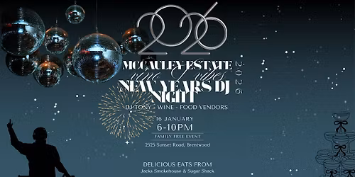McCauley Estate Vineyards Presents: Vino & Vibes \u2013 New Year\u2019s DJ Night