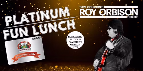 Roy Orbison Tribute Lunch