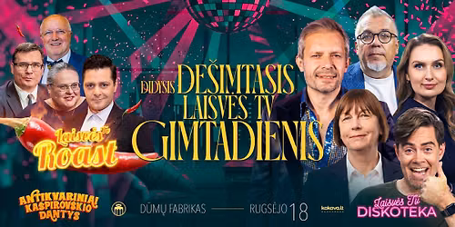 DIDYSIS DE\u0160IMTASIS LAISV\u0116S TV GIMTADIENIS!