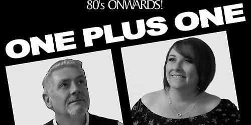 One Plus One @ The Southport Coaster, Southport