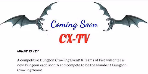 CX-TV Dungeon Crawl
