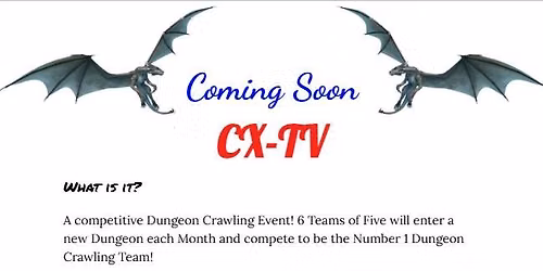 CX-TV Dungeon Crawl