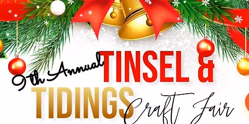 9th Annual Tinsel & Tidings