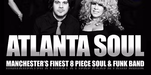 ATLANTA SOUL (Soul band plus DJ Treva Whateva) FREE ENTRY