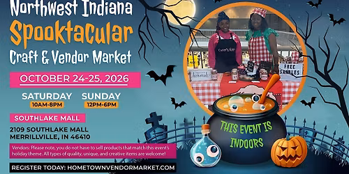 Northwest Indiana Spooktacular Craft & Vendor Market
