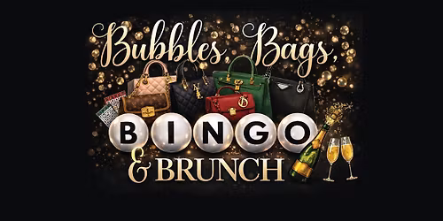 Bubbles, Bags, Bingo & Brunch - Condra School Fundraiser