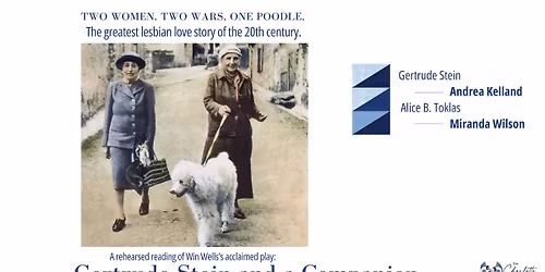 Gertrude Stein And A Companion. A Play by Win Wells.