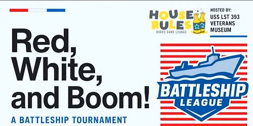 Battleship League #4: Red, White, and BOOM!