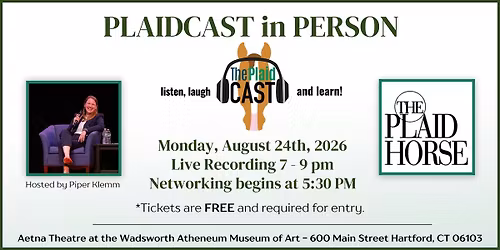 Plaidcast in Person Hosted by Piper Klemm - Presented by The Plaid Horse