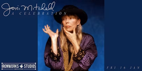 Joni Mitchell- A Celebration