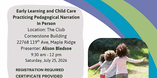 Early Learning & Child Care; Practicing Pedagogical Narration